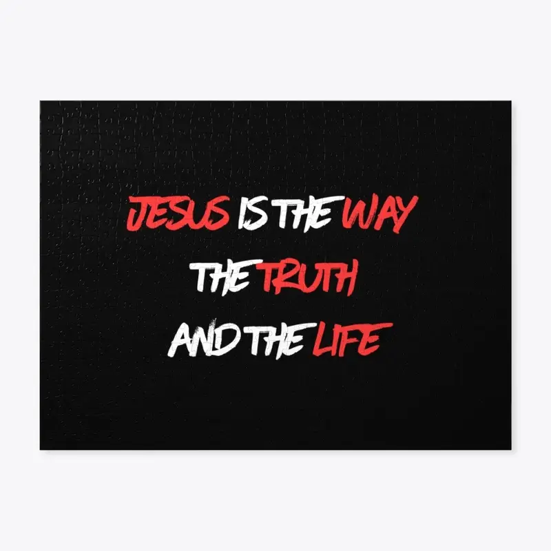 Jesus is the Way, Truth, and Life