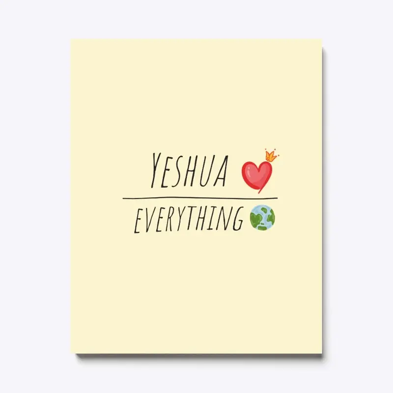 Yeshua over everything